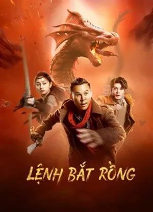 Lệnh bắt rồng